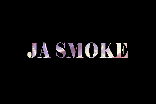 Ja Smoke
